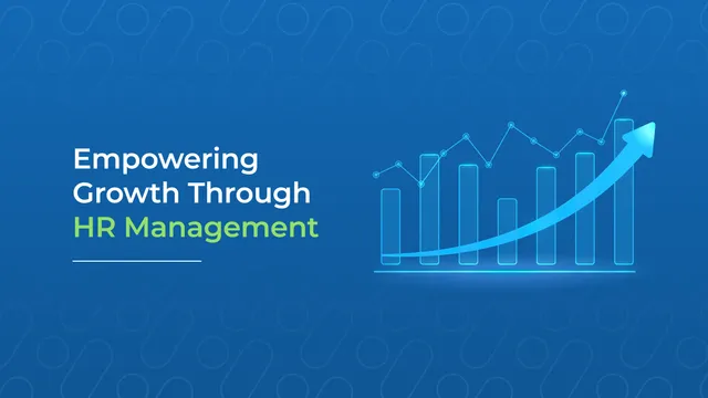 7 Crucial Reasons Why HRM Matters for Business Success